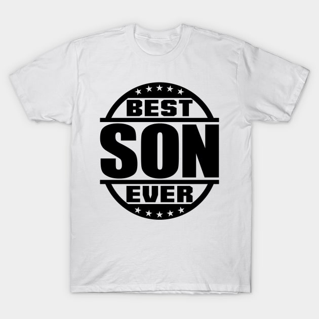 Best Son Ever T-Shirt by colorsplash